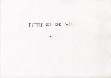 023 – Mittelpunkt der Welt